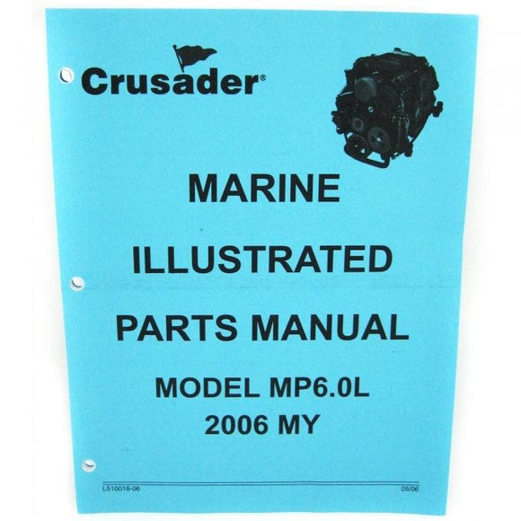 6.0L (Mpi) My 2006 Parts Manual | Crusader L510018-06 - MacombMarineParts.com